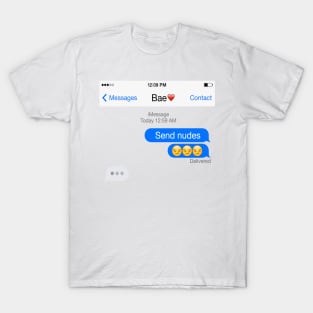 iMessage Nudes T-Shirt